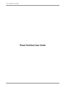Power*Architect User Guide I