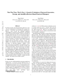That Was Then, This Is Now: a Security Evaluation of Password Generation, Storage, and Autoﬁll in Browser-Based Password Managers∗