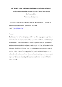 The Working Environment of Interpreters, Translators And