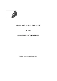 Guidelines for Examination in the European Patent Office