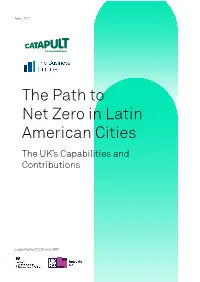 The Path to Net Zero in Latin American Cities the UK’S Capabilities and Contributions