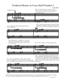 Feathered Beams in Cross-Staff Notation 3 Luke Dahn Step 1: on the Bottom Staff, Insert One 32Nd Rest; Trying to Fix This