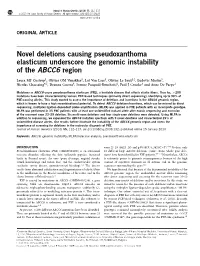 Novel Deletions Causing Pseudoxanthoma Elasticum Underscore the Genomic Instability of the ABCC6 Region