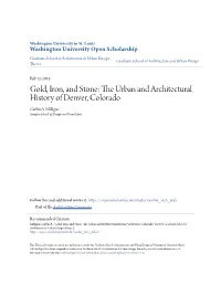 The Urban and Architectural History of Denver, Colorado by Caitlin Anne Milligan
