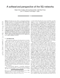 A Softwarized Perspective of the 5G Networks