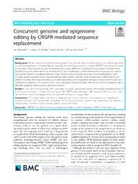 Concurrent Genome and Epigenome Editing by CRISPR-Mediated Sequence Replacement Jes Alexander1,2, Gregory M