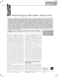 Motor Imagery After Stroke: Where Next?