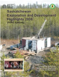 Saskatchewan Exploration and Development Highlights 2008