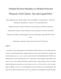 Ultrafast Electron Dynamics in Thiolate-Protected Plasmonic Gold