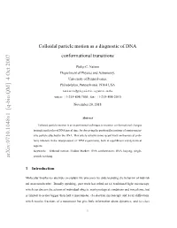 Colloidal Particle Motion As a Diagnostic of DNA Conformational