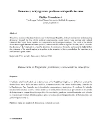 Democracy in Kyrgyzstan: Problems and Specific Features