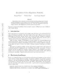 Simulation of Gene Regulatory Networks