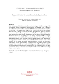 The Advent of the First Indoor Stage in Korean Theatre: Impacts, Consequences and Implications Jungman Park, Hankuk University