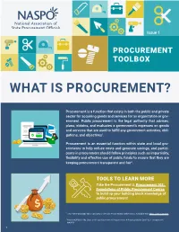 THE PROCUREMENT PROCESS the Procurement Process Involves Eight Vital Steps to a Successful Acquisition 3