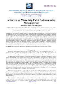 A Survey on Microstrip Patch Antenna Using Metamaterial Anisha Susan Thomas1, Prof