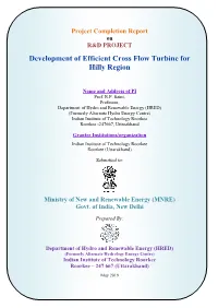 Development of Efficient Cross Flow Turbine for Hilly Region