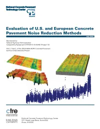 Evaluation of U.S. and European Concrete Pavement Noise Reduction Methods July 2006