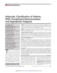 Molecular Classification of Patients with Unexplained Hamartomatous and Hyperplastic Polyposis