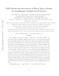 VLBI Monitoring Observations of Water Masers Around the Semi