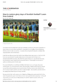 How to Restore Glory Days of Scottish Football? Learn from Iceland