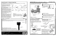 MH-100) MAINTENANCE & TROUBLESHOOTING: the Monogimbal Has Been Designed and Constructed to Handle Many Maintenance Free Years in the Field