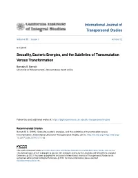 Sexuality, Esoteric Energies, and the Subtleties of Transmutation Versus Transformation