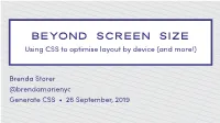 Using CSS to Optimise Layout by Device (And More!)