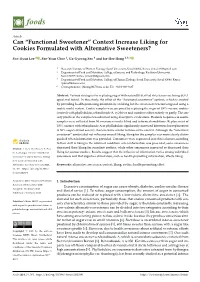 Can “Functional Sweetener” Context Increase Liking for Cookies Formulated with Alternative Sweeteners?