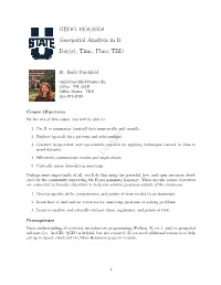 GEOG 4950/6950 Geospatial Analysis in R Day(S), Time, Place TBD