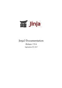 Jinja2 Documentation Release 2.9.6 September 29, 2017