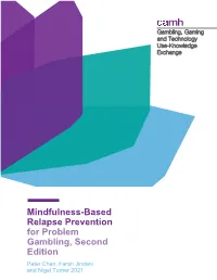 Mindfulness-Based Relapse Prevention for Problem