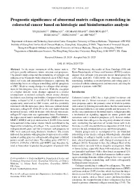 Prognostic Significance of Abnormal Matrix Collagen Remodeling in Colorectal Cancer Based on Histologic and Bioinformatics Analysis