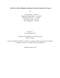 Real Time Online Multiplayer Gaming Framework Using Kinect Sensors