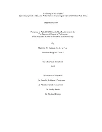 Speeches, Speech Order, and Performance in Shakespeare's