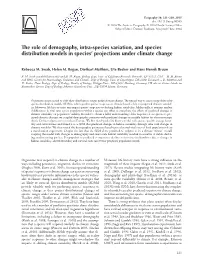 The Role of Demography, Intra-Species Variation, and Species Distribution Models in Species’ Projections Under Climate Change