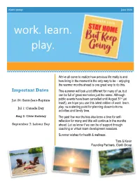 Work. Learn. Play