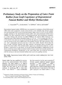 Preliminary Study on the Preparation of Latex Foam Rubber from Graft Copolymer of Deproteinised Natural Rubber and Methyl Methacrylate