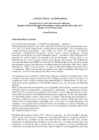 Activity Theory“ As Methodology