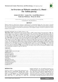 An Overview on Withania Somnifera (L.) Dunal – the 'Indian Ginseng'