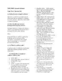 Computer Software Topic Three: Question