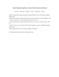 Smart Manufacturing Based on Cyber-Physical Systems and Beyond
