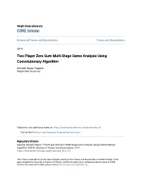 Two Player Zero Sum Multi-Stage Game Analysis Using Coevolutionary Algorithm