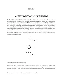 Unit-2 Conformational Isomerism