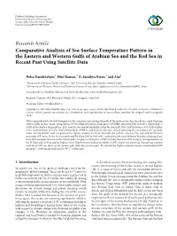 Comparative Analysis of Sea Surface Temperature Pattern in the Eastern and Western Gulfs of Arabian Sea and the Red Sea in Recent Past Using Satellite Data