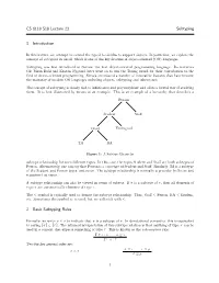 CS 6110 S18 Lecture 23 Subtyping 1 Introduction 2 Basic Subtyping Rules