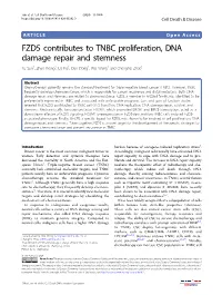 FZD5 Contributes to TNBC Proliferation, DNA Damage Repair and Stemness Yu Sun1, Zhuo Wang1,Leina1,Dandong1,Weiwang1 and Chenghai Zhao1