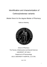 Identification and Characterization of Carboxylesterase Variants