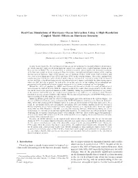 Real-Case Simulations of Hurricane–Ocean Interaction Using a High