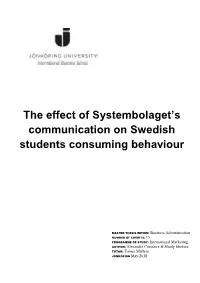 The Effect of Systembolaget's Communication on Swedish