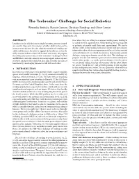 The `Icebreaker' Challenge for Social Robotics